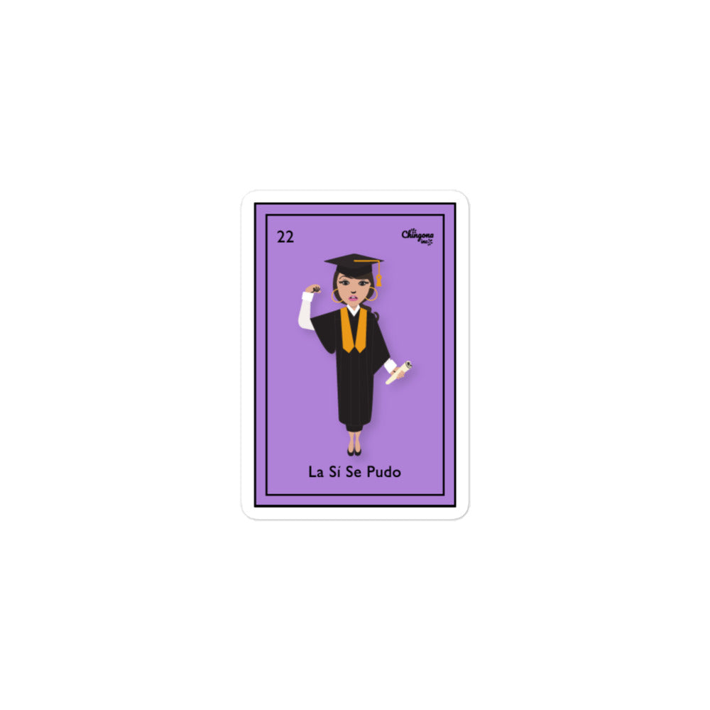 La Sí Se Pudo lotería sticker  
Latina graduate sticker  
First-gen Latina graduation gift  
Immigrant pride lotería card  
Sí se pudo vinyl sticker  
Latina graduation cap decoration  
Bilingual student graduation gift  
Mexican lotería grad sticker  
Hispanic Heritage graduation gift  
Latina empowerment sticker  